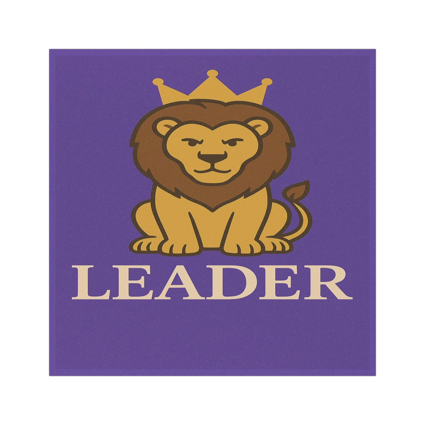 Leader Lion Car Magnet -For Those Who Lead Without Asking for Permission
