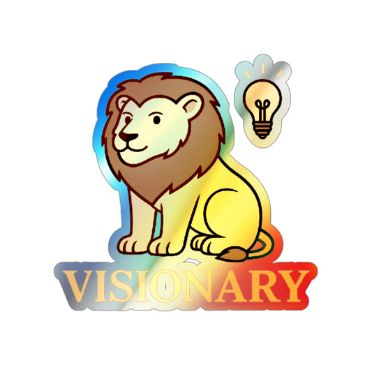 Visionary Lion  – Bold Identity. Irresistible Shine. Built to Go Where You Go (Holographic Vinyl Sticker)