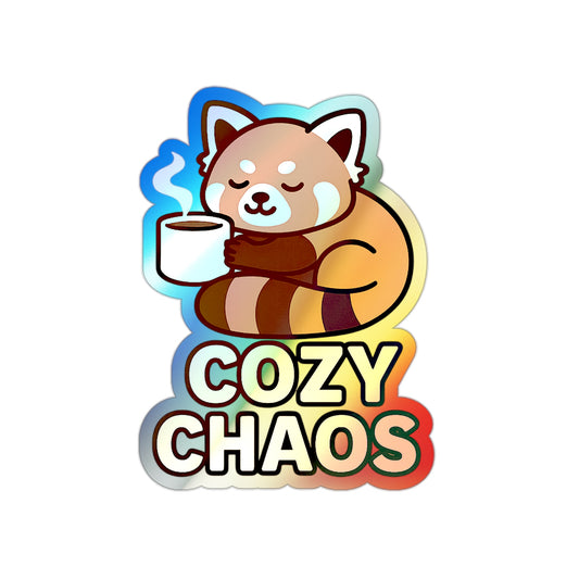 Cozy Chaos Holographic Die-Cut Stickers – Fun, Colorful Decals for Laptops, Water Bottles, Skateboards and More!