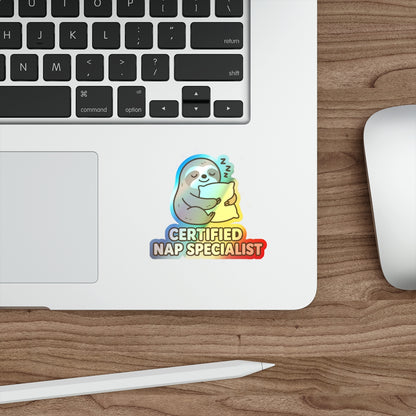 Certified Nap Specialist Sloth -Shine Bright. Snooze Hard (Vinyl Holographic Sticker)