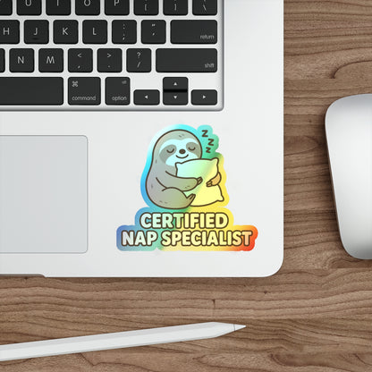 Certified Nap Specialist Sloth -Shine Bright. Snooze Hard (Vinyl Holographic Sticker)
